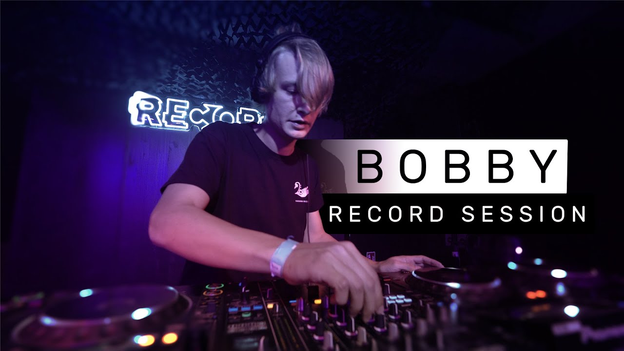 BOBBY DJ SET | Record Session