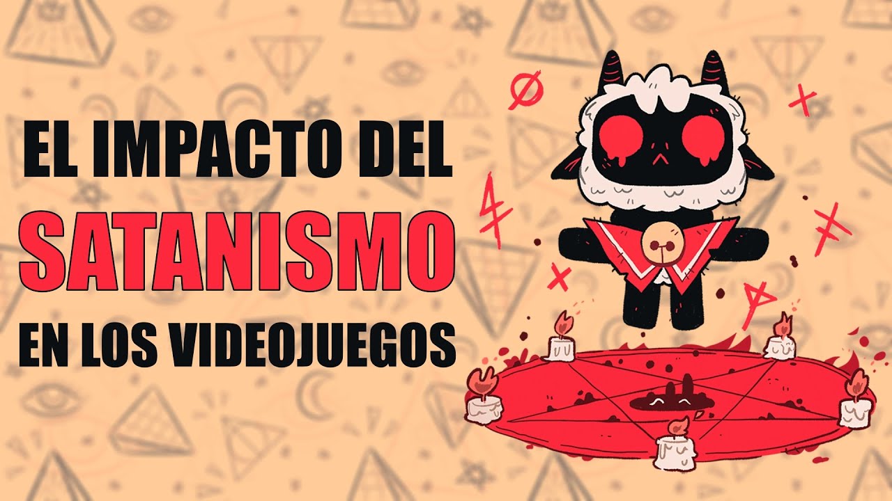 La INFLUENCIA y el IMPACTO del SATANISMO en los VIDEOJUEGOS