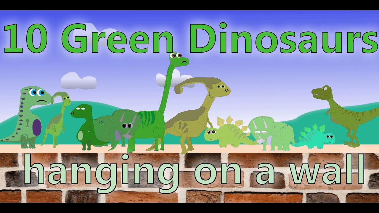 10 Green Dinosaurs Hanging on a wall | Dino Kids Songs