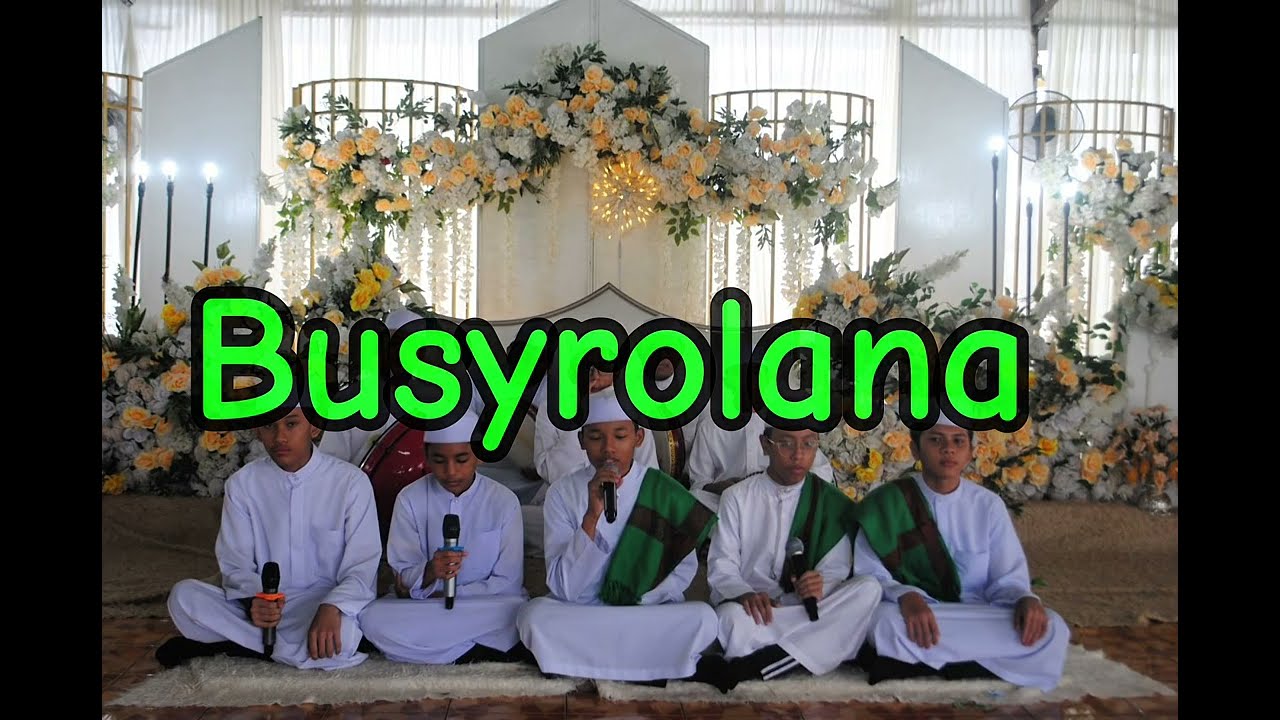 Busyrolana - Qasidah STDI