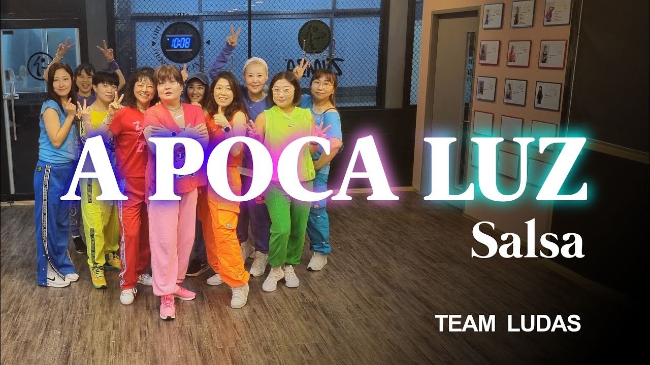 Zumba/SALSA/zumba fitness/teamludas/ludafitstudio/살사/A Poca Luz