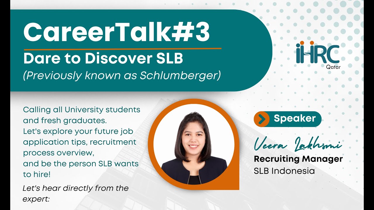 CareerTalk#3-Dare to Discover SLB (Previously known as Schlumberger)