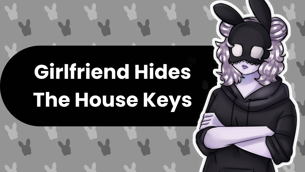 Hiding The House Keys (Girlfriend ASMR)