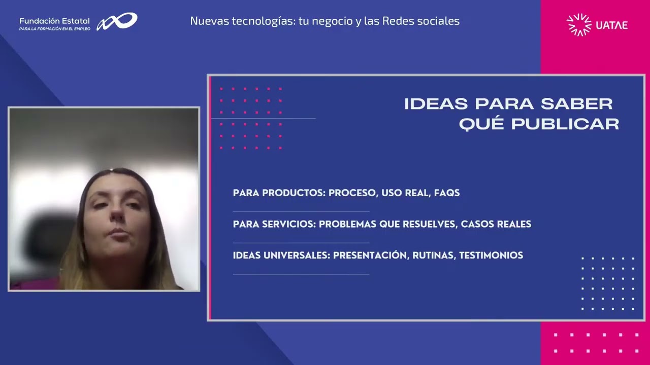 Momentos clave del webinar: “Nuevas tecnologías: tu negocio y las Redes sociales”