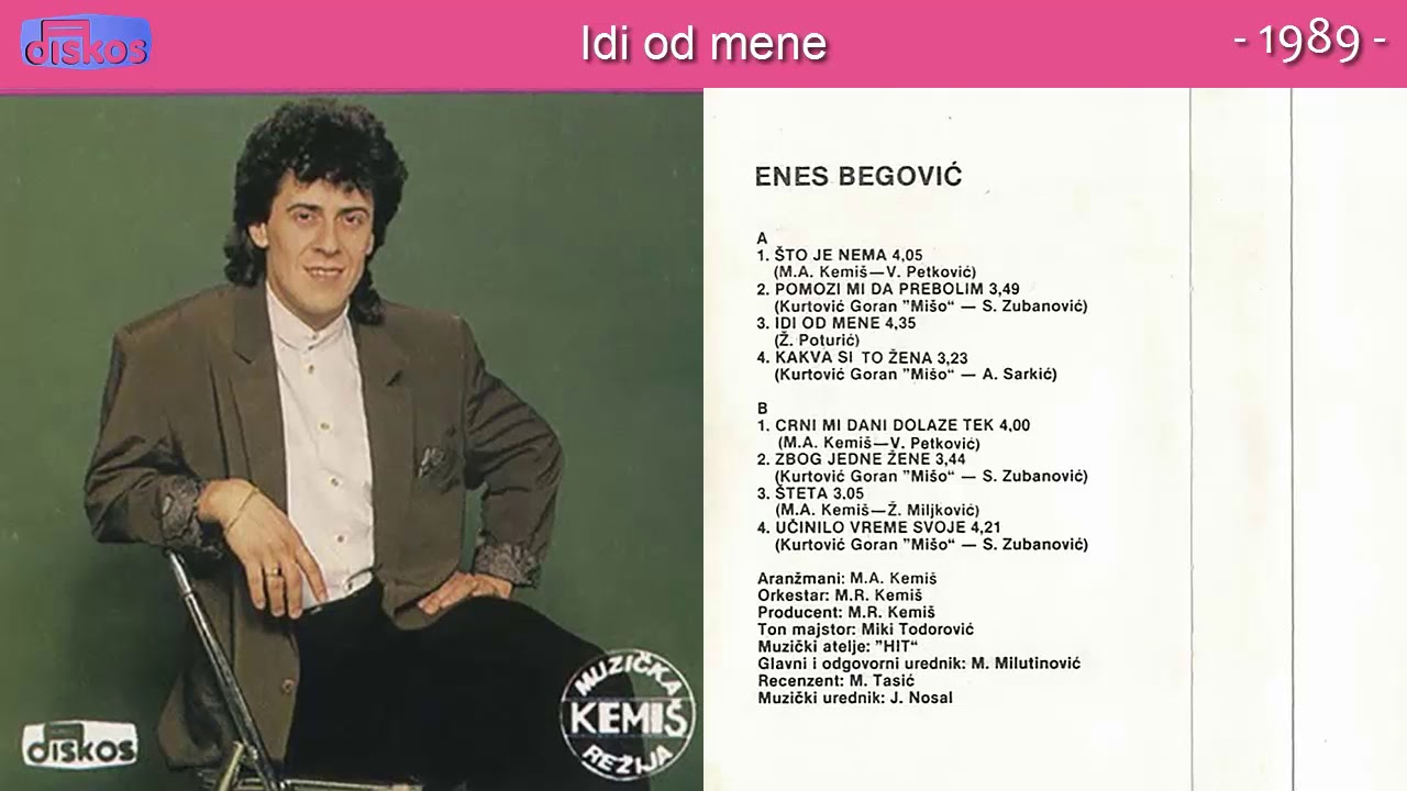 Enes Begovic - Idi od mene - (Audio 1989)