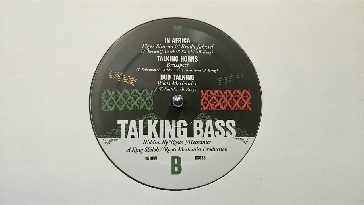 Brada Jahziel, Tiger Simeon – In Africa – Ben King, Roots Mechanics – Talking Horns – Dub Talkin