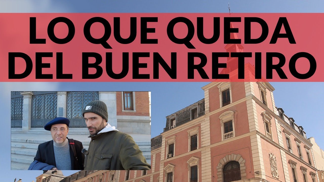 Lo que queda del Buen retiro