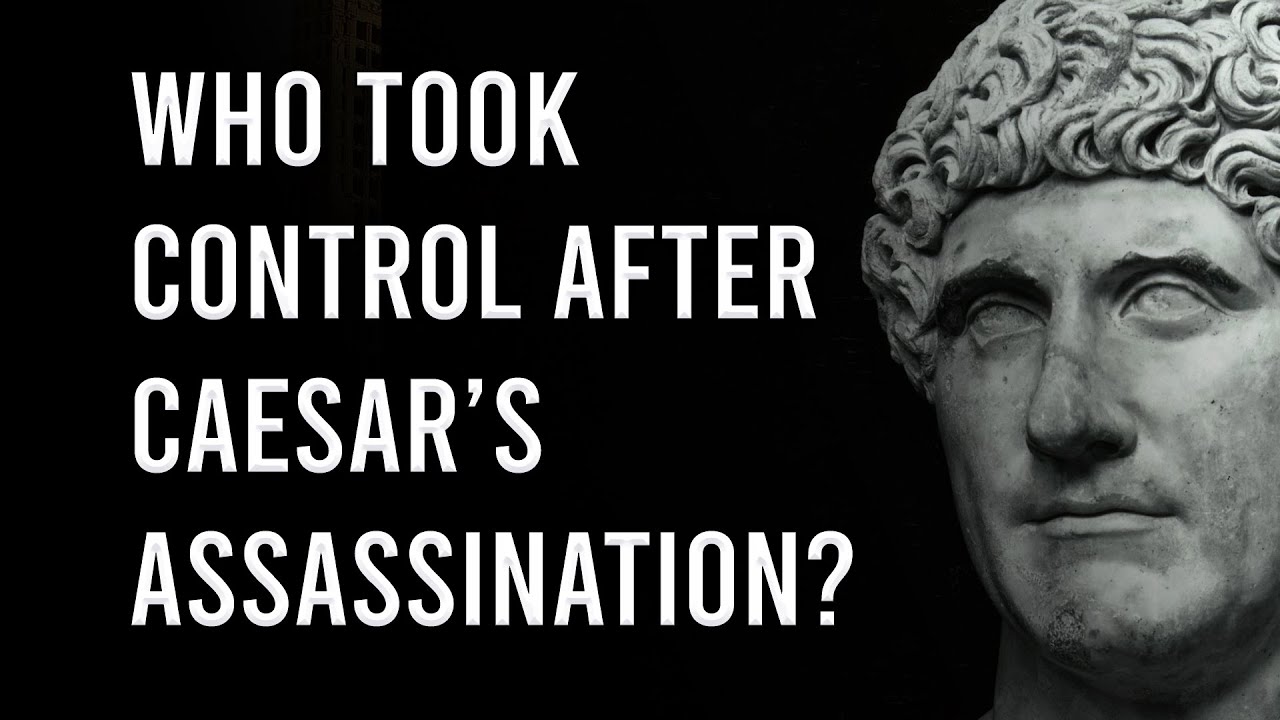 Who Took Control After Caesar's Assassination? | Roman History Lecture | Professor Colin Elliott