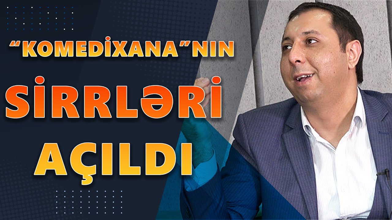 Elməddin Cəfərov: Komedixana haqda danışdı