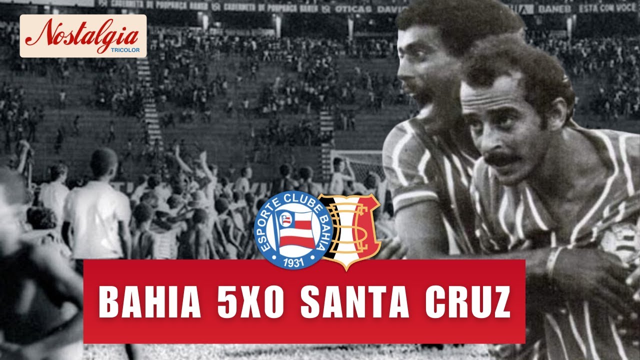 A MAIOR VIRADA DA HISTÓRIA DO BAHIA! | NOSTALGIA TRICOLOR #15