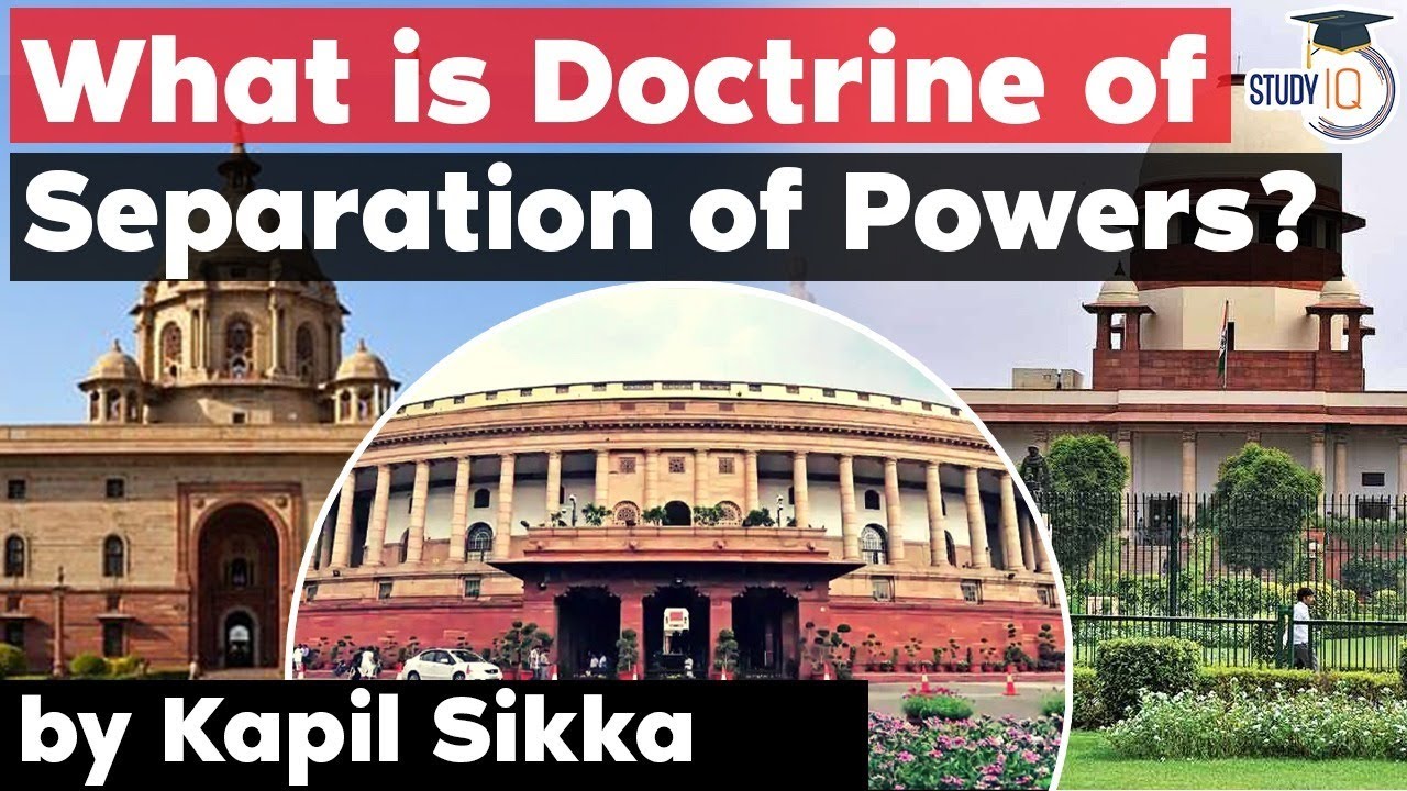 Doctrine of Separation of Powers in India explained - Jharkhand Judicial Service Exam JPSC J, BPSC J