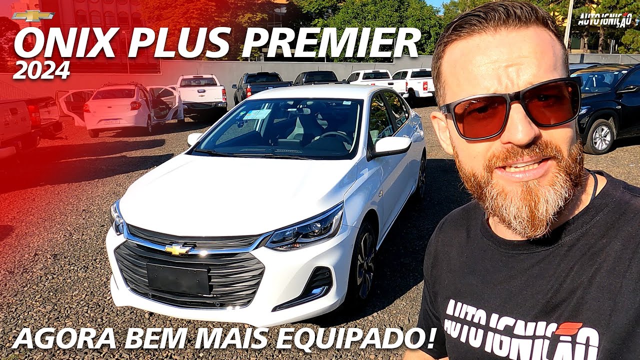 ONIX PLUS PREMIER 2024 - Agora Bem Mais Equipado!