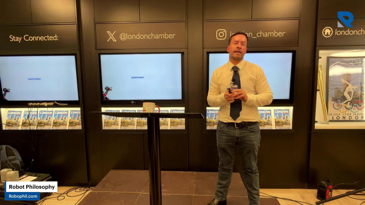 LIVE from London Chamber of Commerce and Industry - Robots & AI Intro