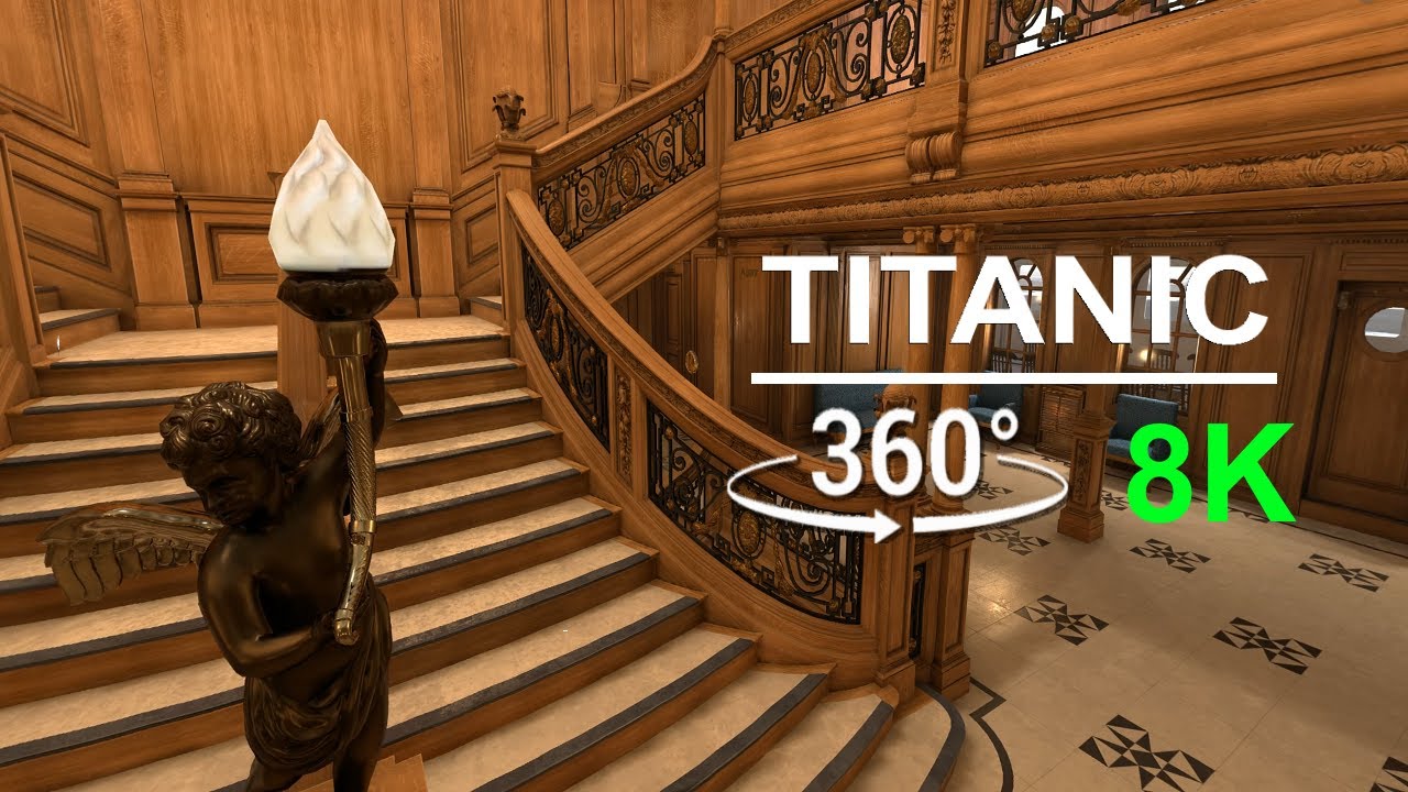 360 VR Experience Inside the TITANIC Virtual Reality (8K)