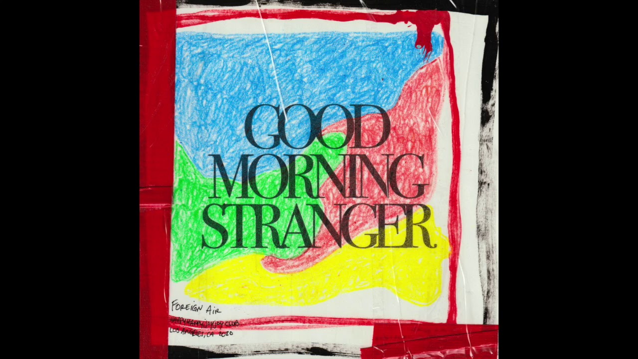 Foreign Air - Monsters (Official Audio)