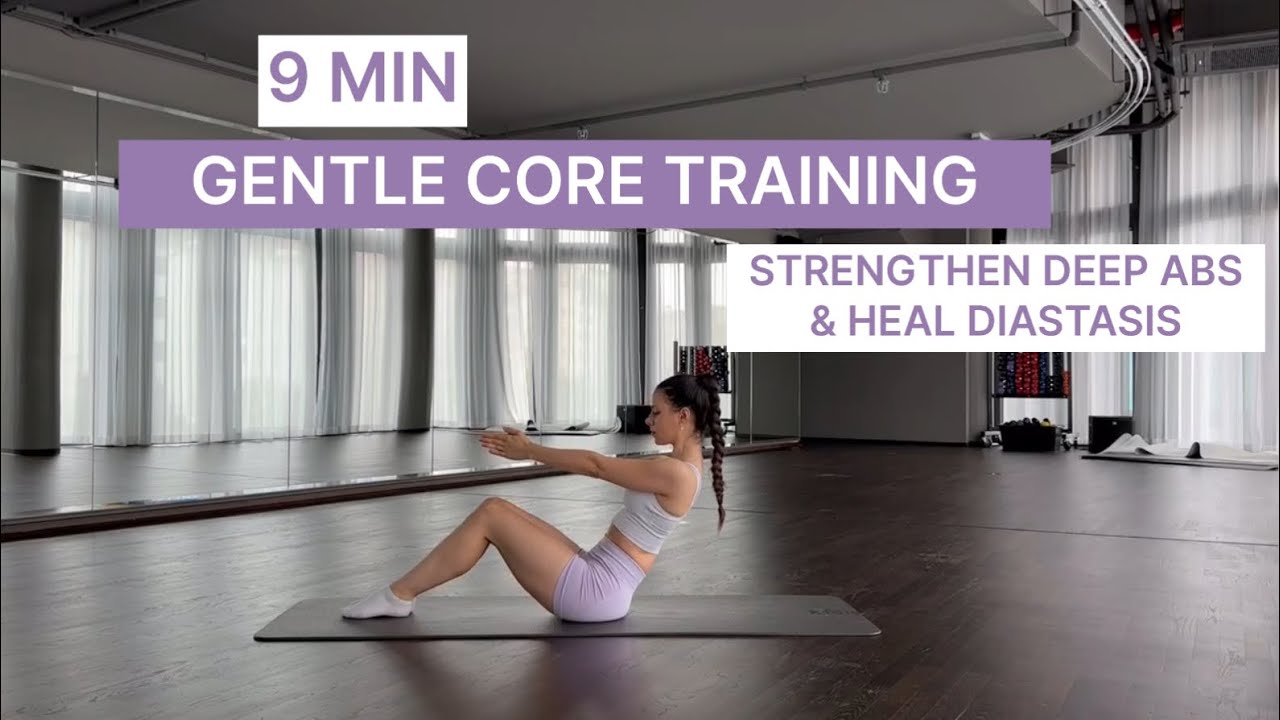 9 MIN GENTLE CORE TRAINING || Strengthen Deep Abs & Heal Diastasis