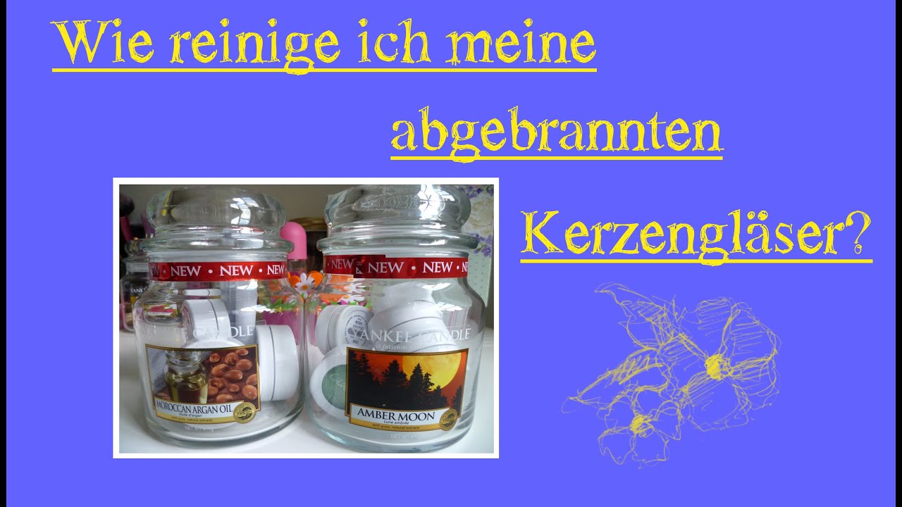 Wie reinige ich meine abgebrannten Kerzengl&auml;ser? [Tip]