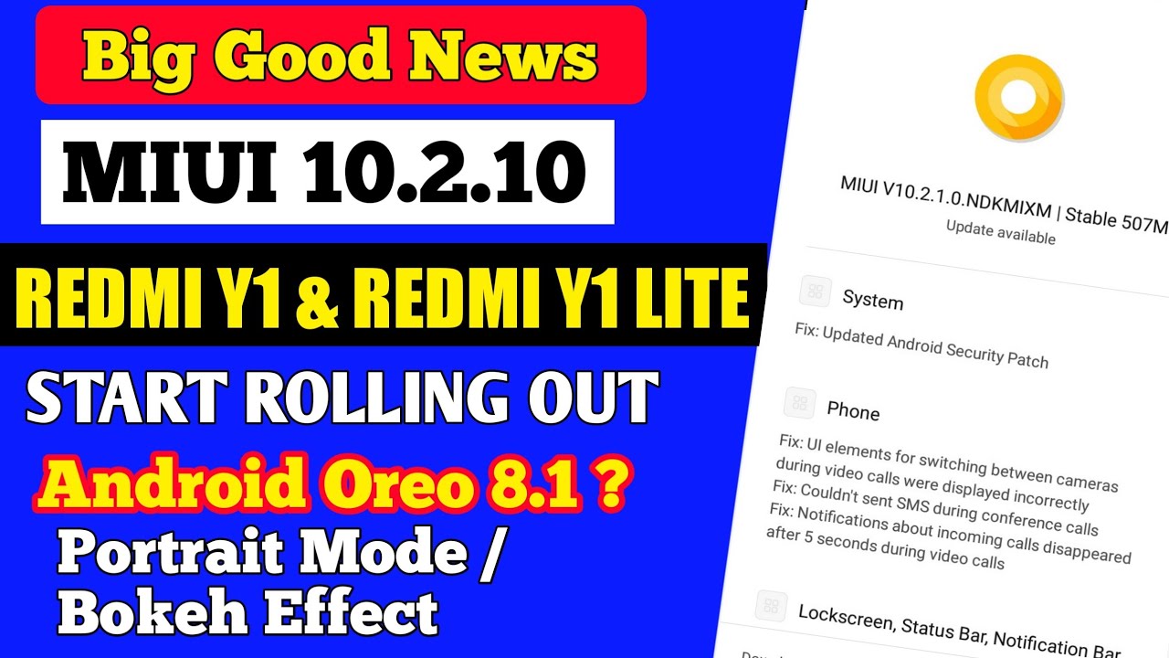 Redmi Y1 Miui 10.2.1.0 | Redmi Y1 Lite Miui 10.2.1.0 Start Rolling out | Android Oreo ? | Portrait ?