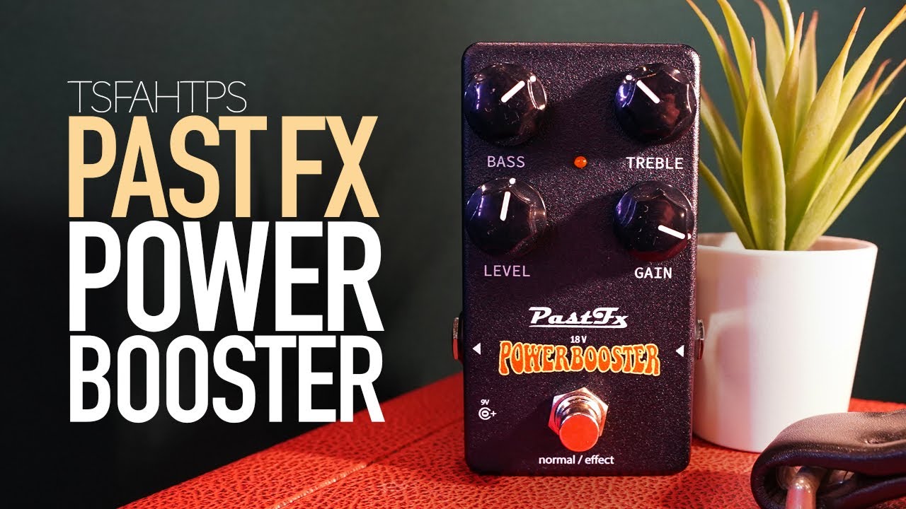 PastFX 18V Power Booster