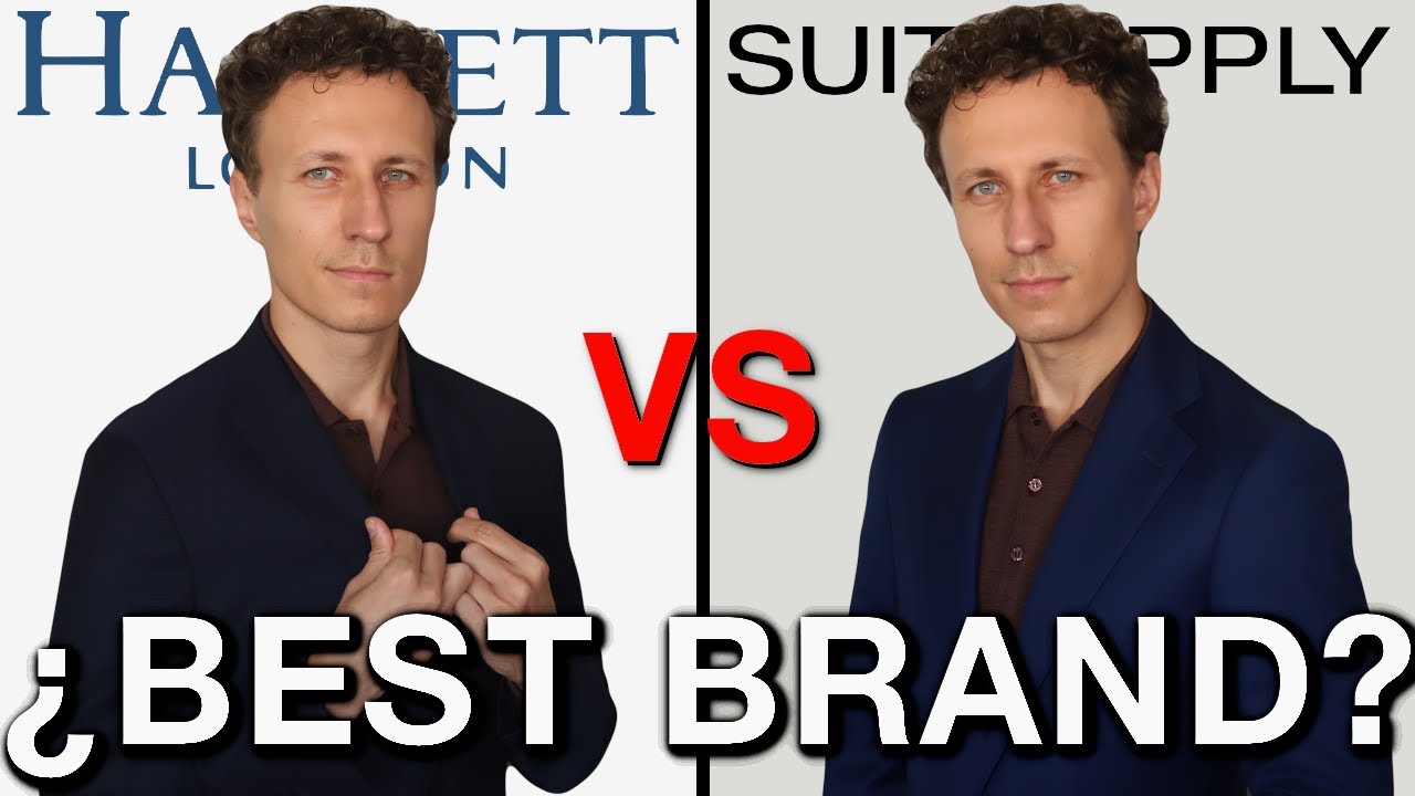 Hackett vs Suitsupply is the English brand worth it ?