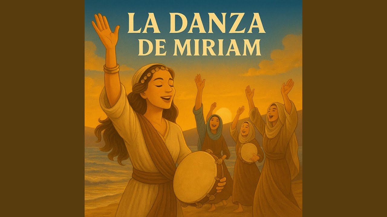 La Danza de Miriam