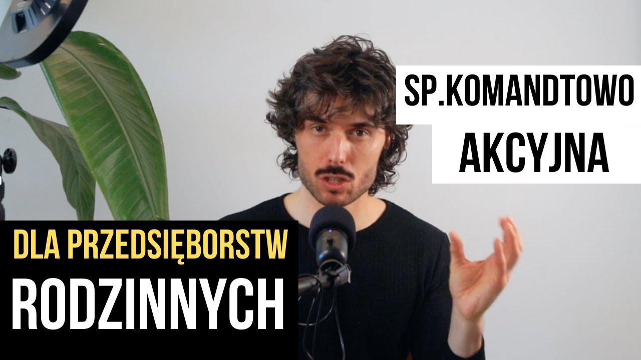 Sp&oacute;łka komandytowo-akcyjna - wprowadzenie