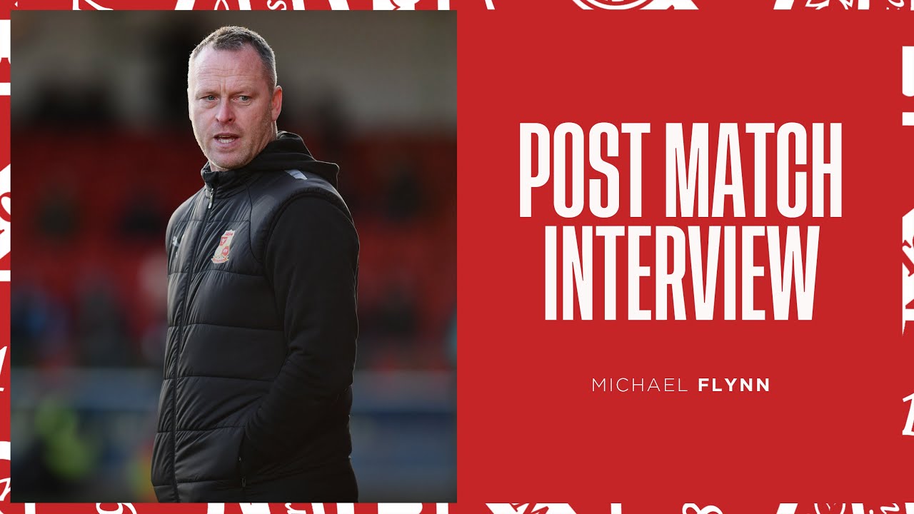 Michael Flynn on an dramatic victory | Swindon Town Football Club