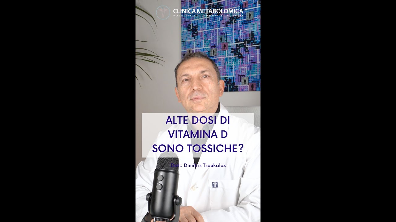 Alte dosi di vitamina D sono tossiche?