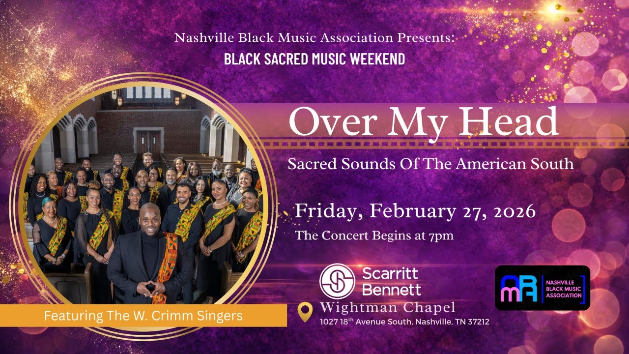 Concert: W. Crimm Singers - OVER MY HEAD Sacred Sounds of the American South