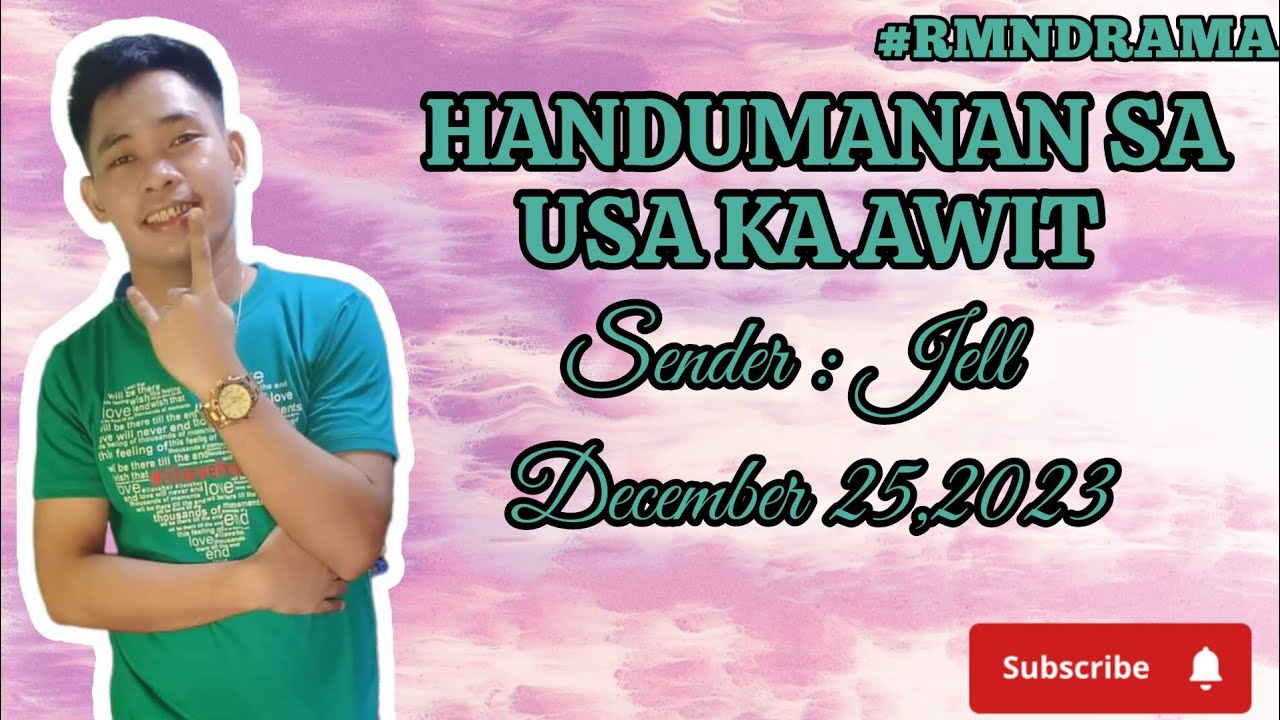 handumanan sa usa ka awit,sender jell, December 25,2023