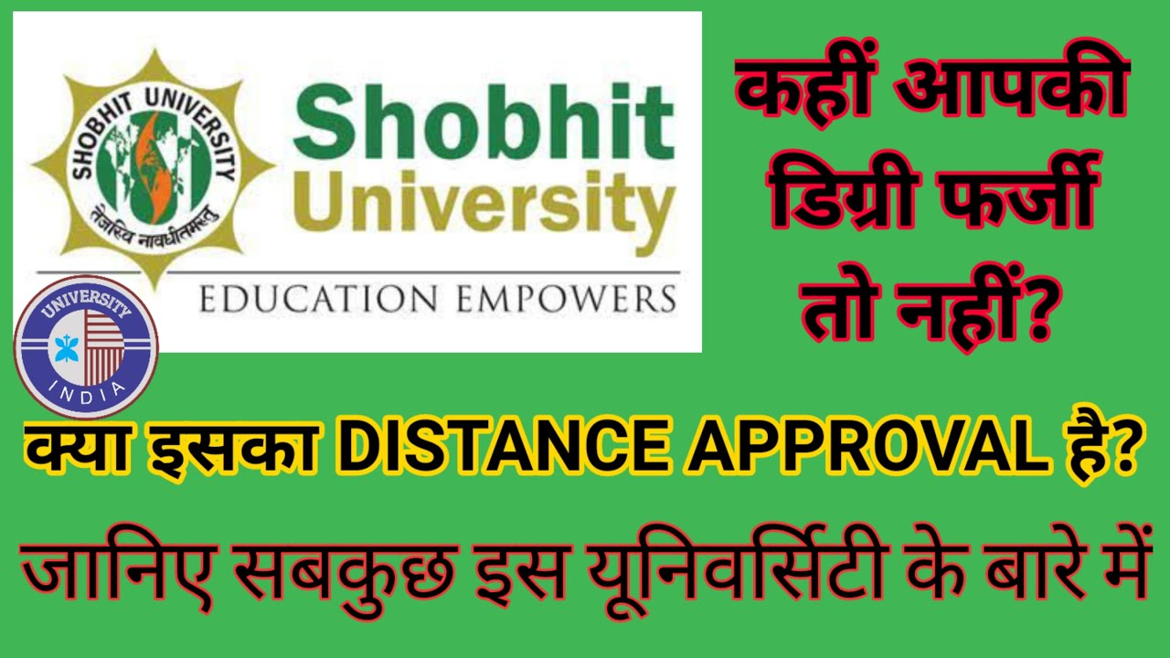 SHOBHIT UNIVERSITY | SHOBHIT UNIVERSITY MEERUT | SHOBHIT UNIVERSITY VERIFICATION |SHOBHIT MEERUT