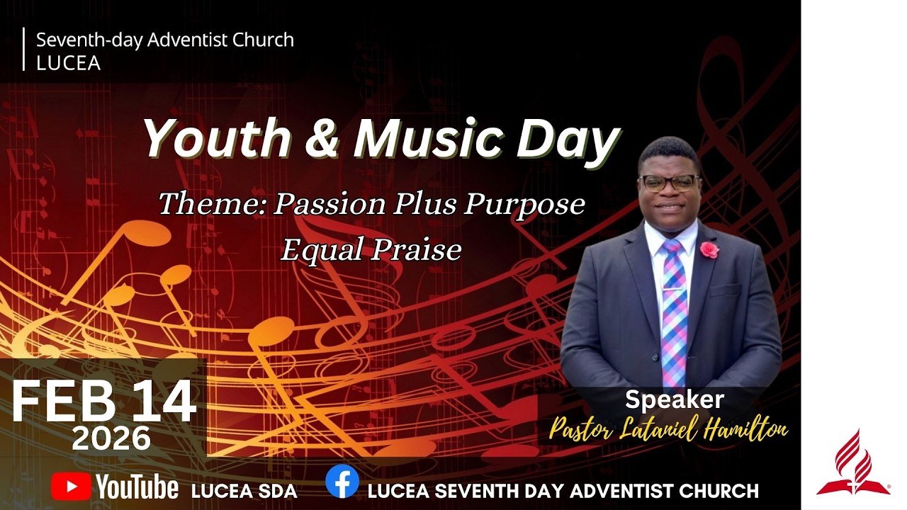 Lucea SDA Church Online Worship | February 14, 2026 || Afternoon