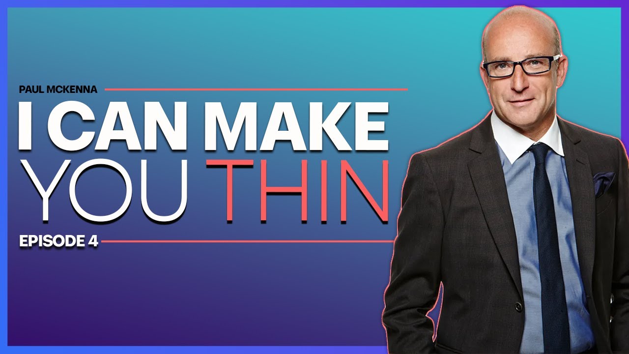 Paul McKenna Official | I Can Make You Thin - Episode Four