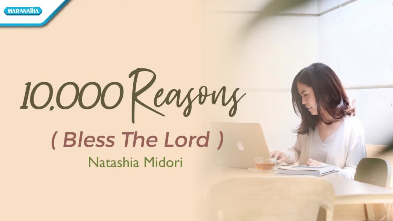 10.000 Reasons (Bless The Lord) - Natashia Midori (Official lyric video)