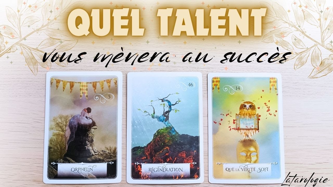 🌟QUEL TALENT VOUS PERMETTRE D'ATTEINDRE LE SUCCES?🌟Tirage intemporel