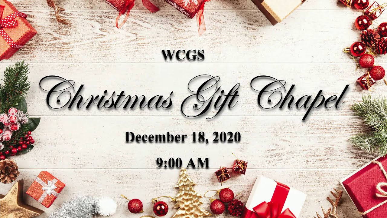 Christmas Gift Chapel 2020