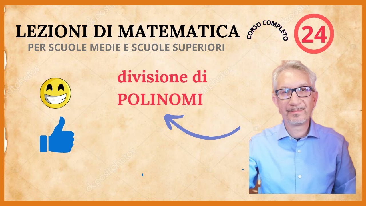 la divisione di polinomi, come dividere un polinomio per un altro polinomio