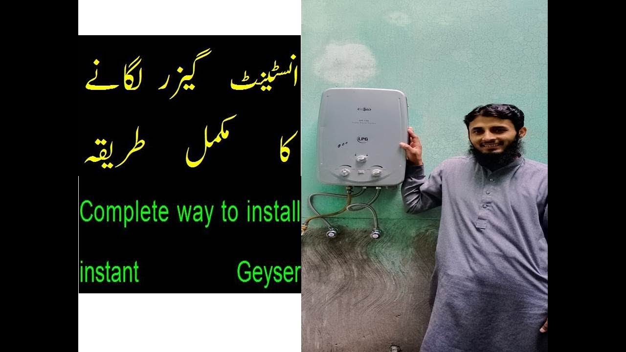 Complete installation of Instant Geyser ! Technical info big3