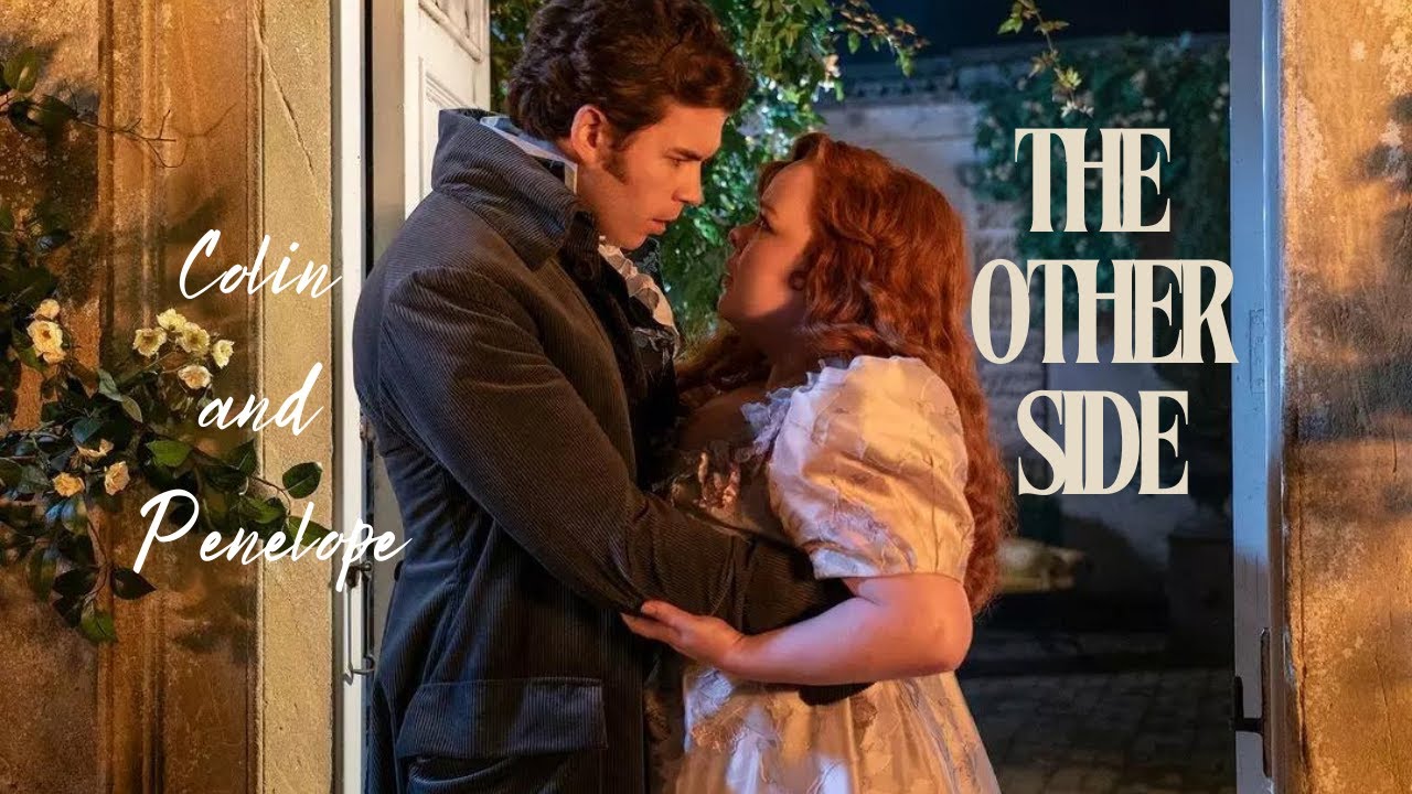 Colin and Penelope || The Other Side (+S3)