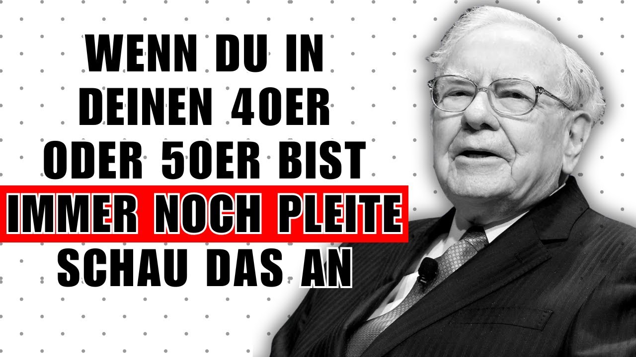 Wenn du 45+ und PLEITE bist, schau dir das SOFORT an! | Warren Buffett