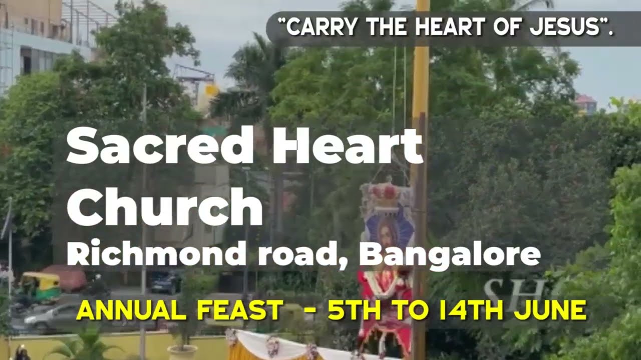 Annual Feast 2026 | Sacred Heart Church, Bangalore