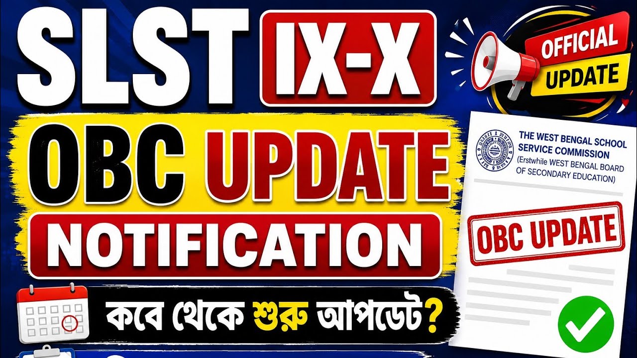 SLST IX-X OBC update notification. When does it start? Who can apply?
