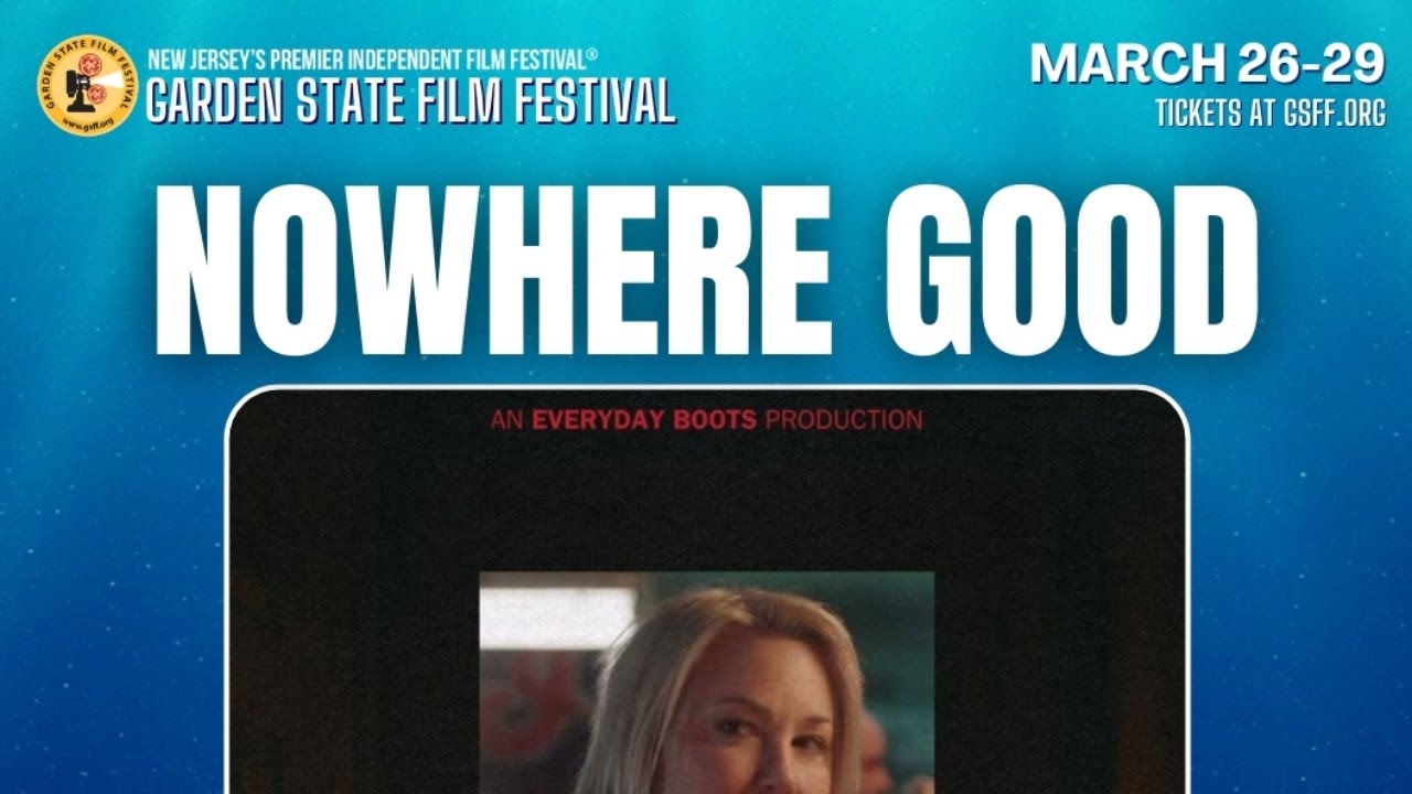 Nowhere Good - Filmmaker Interview