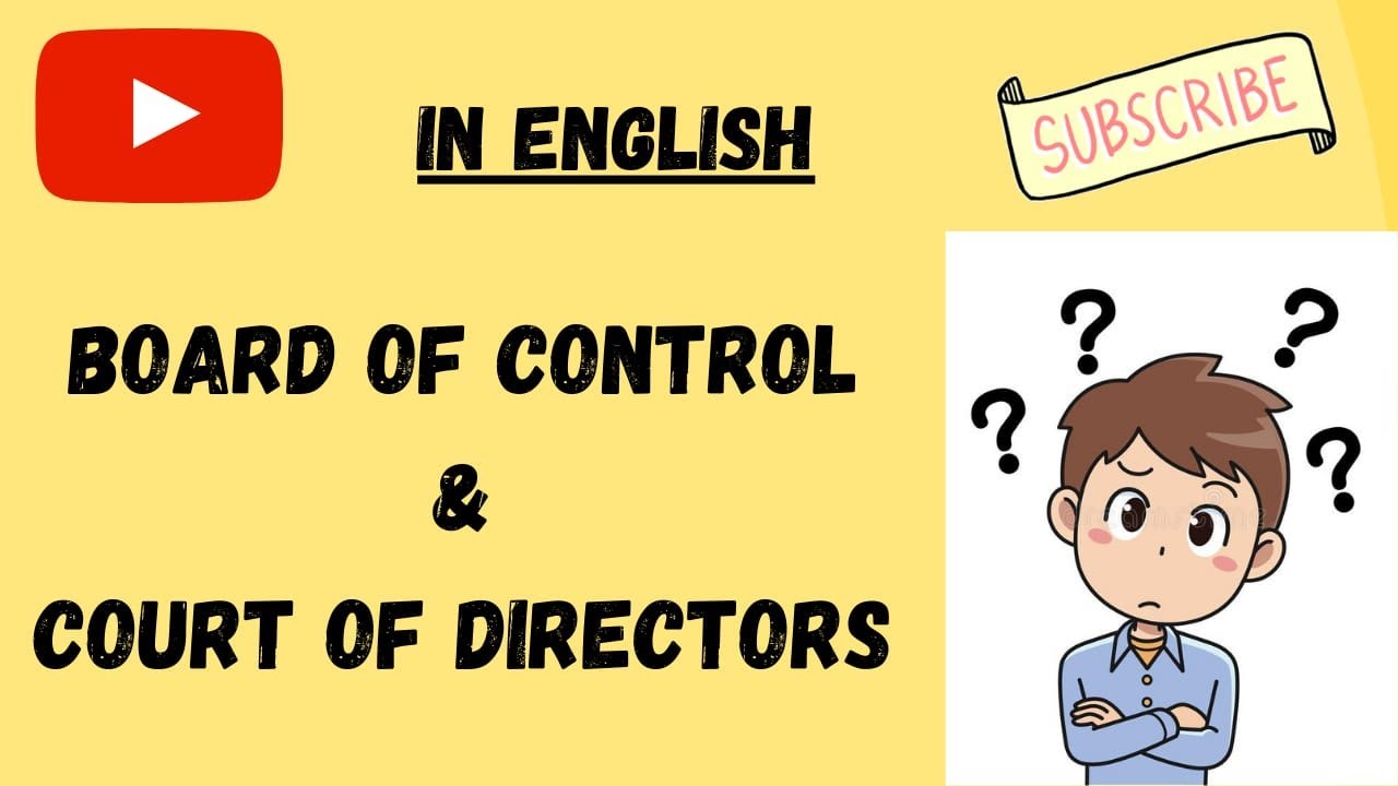 Difference between court of director and  board of control in english
