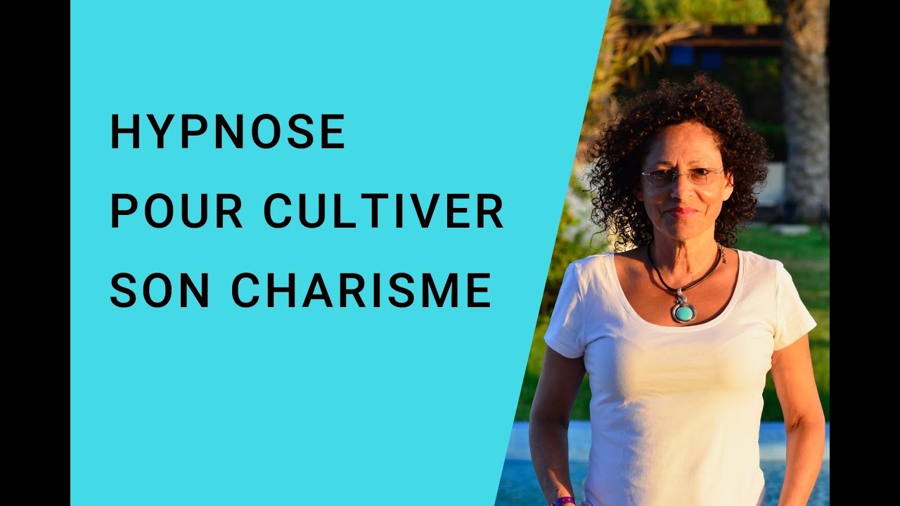 Hypnose pour cultiver votre charisme