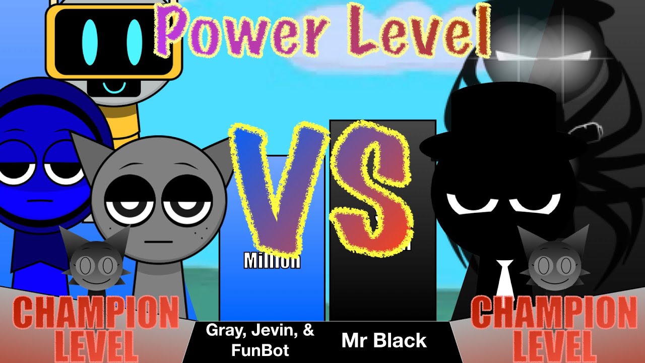 Sprunki Gray, Jevin, FunBot vs Black Power Level - Definitive Phases / Other
