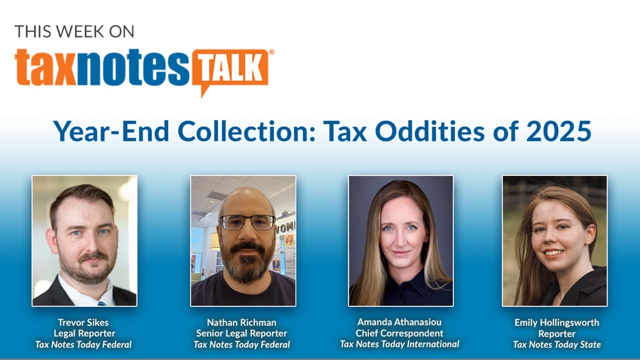 Year-End Collection: Tax Oddities of 2025