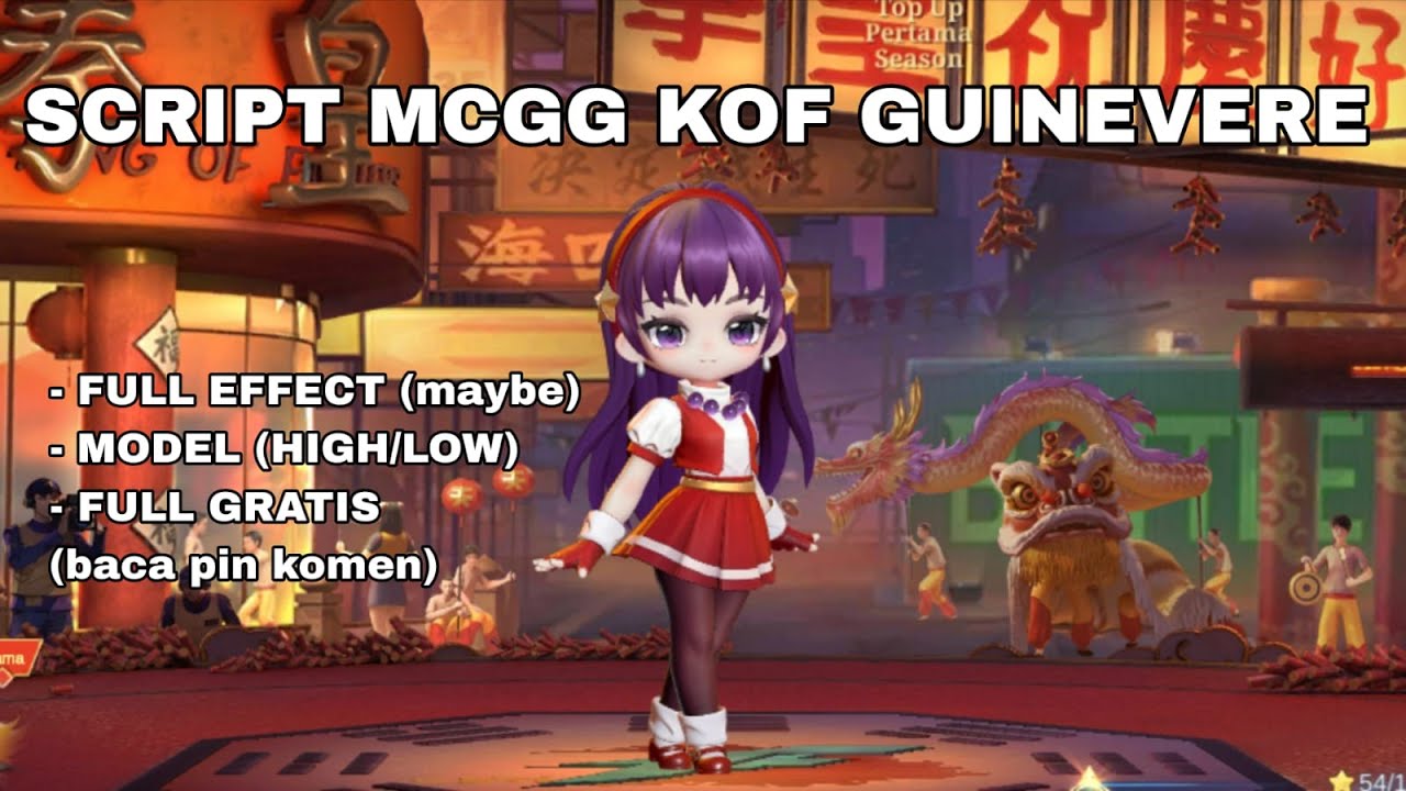 SCRIPT MCGG KOF GUINEVERE FULL EFFECT GRATIS