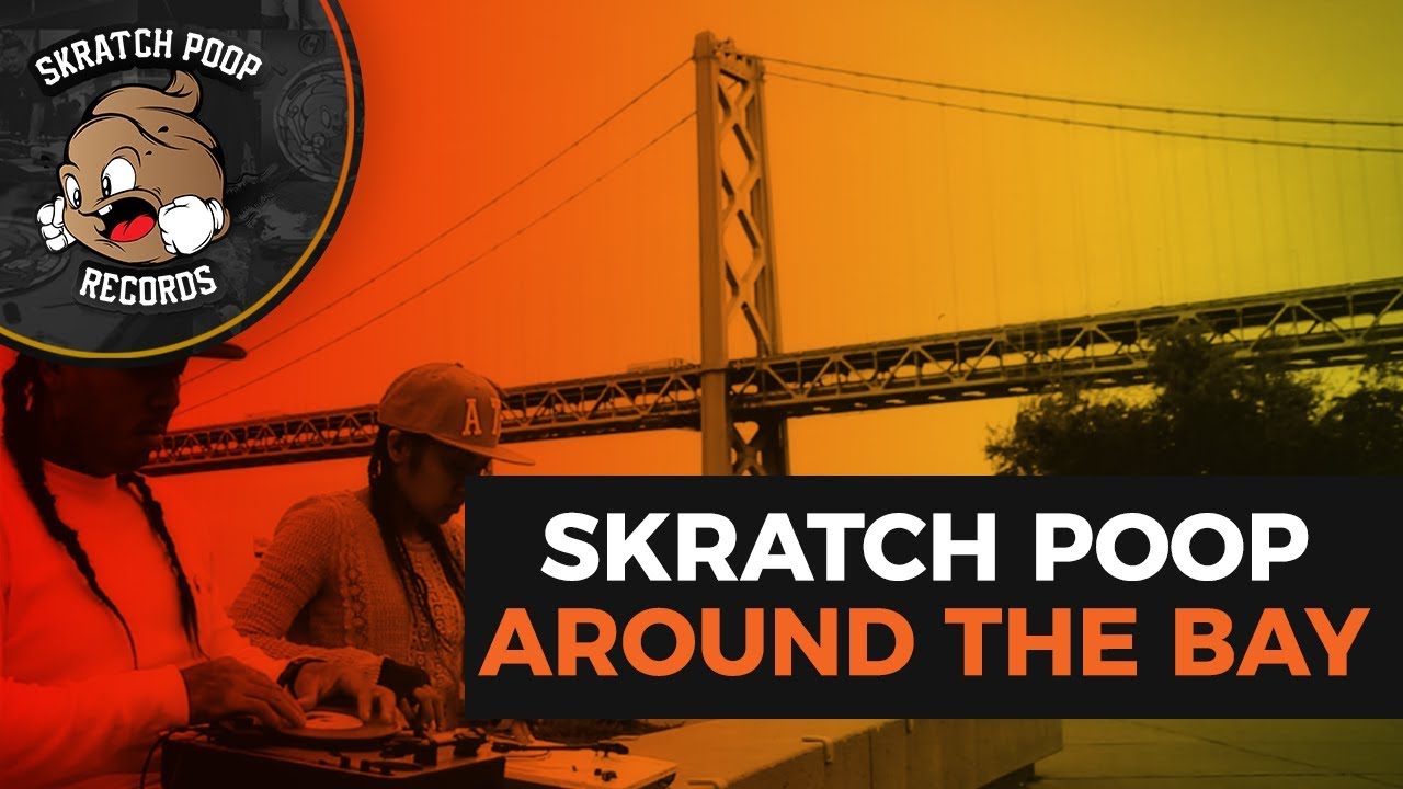 Skratch Poop Episode 1 - Around The Bay Kuts - Portablist