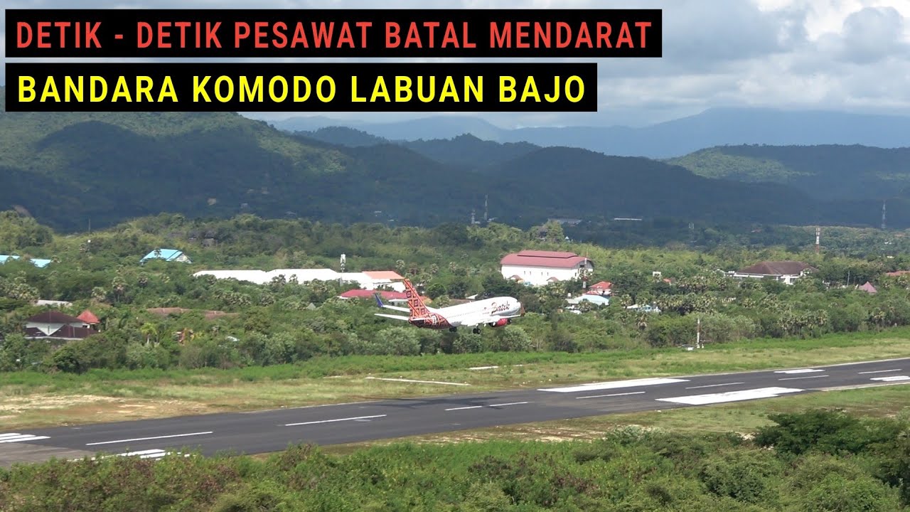 Moment Langka, Detik-detik Pesawat Boeing 737-800 Batik Air Go-Around di Bandara Komodo Labuan Bajo